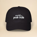 Premium embroidered cotton Florida Pub Sub sandwich hat with "You Had Me At Pub Sub" design, perfect for casual wear.