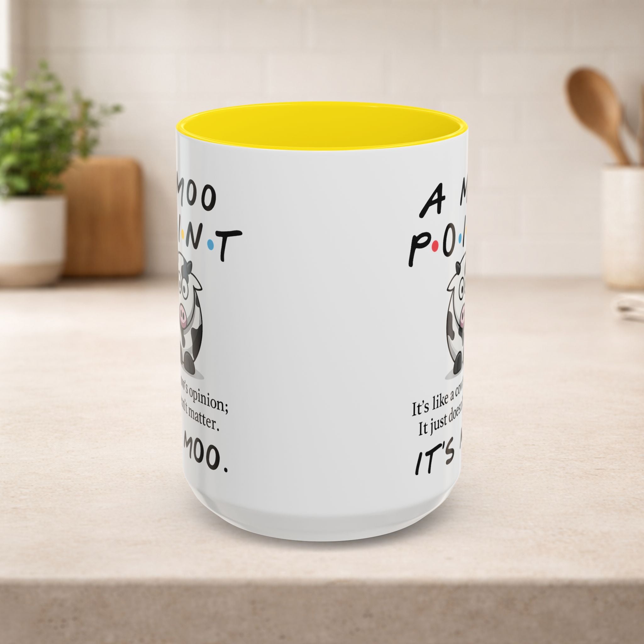 Friends Moo Point Mug featuring a humorous cow opinion design, perfect for coffee or tea enthusiasts.