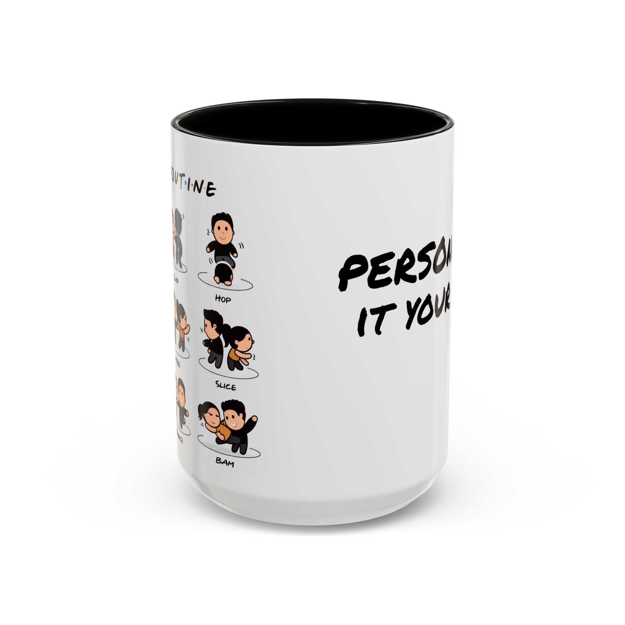 Friends-inspired funny "The Routine" accent coffee mug featuring cartoon characters, perfect for fans of the TV show.