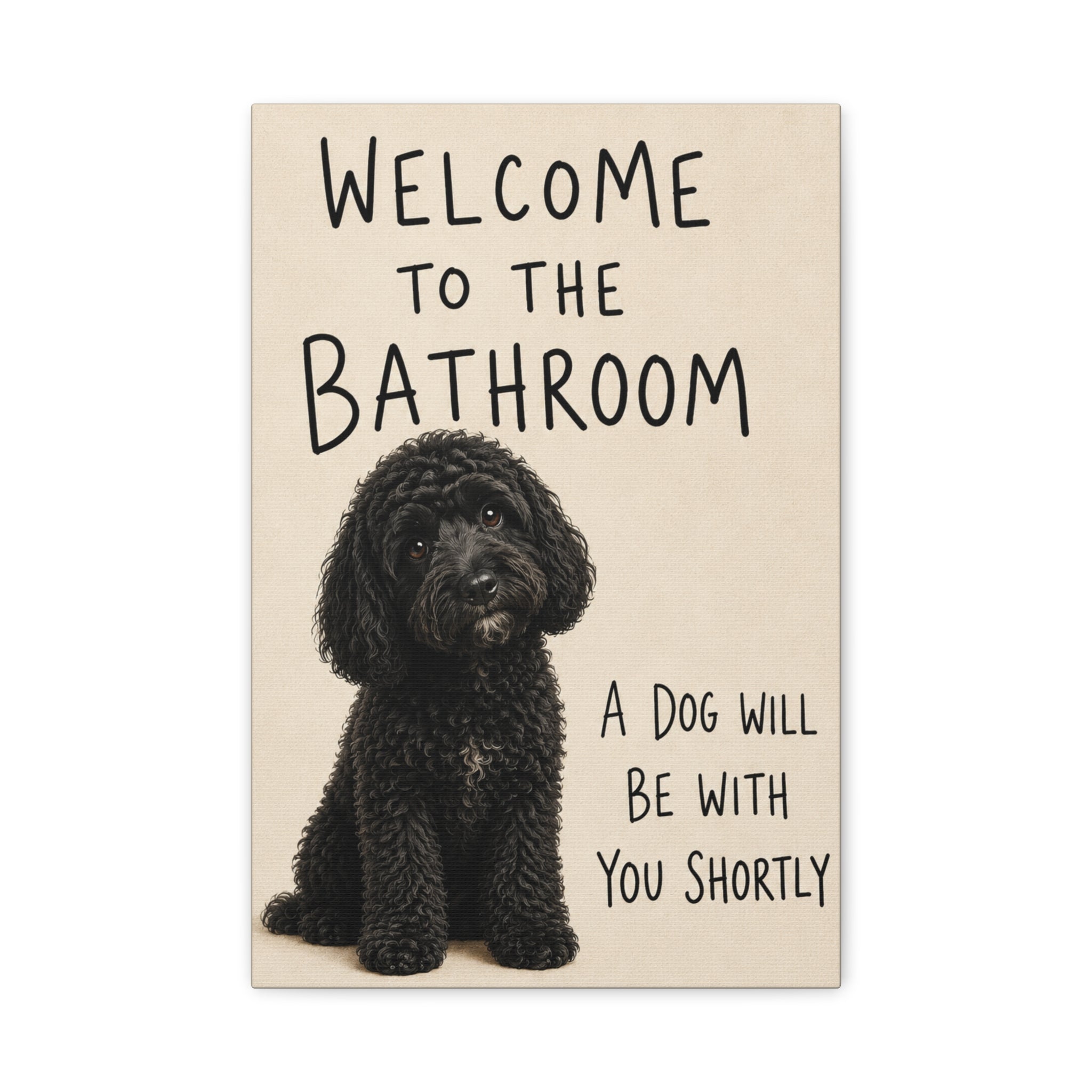 Black Cockapoo Bathroom Wall Art | Welcome to the Bathroom | Funny Dog Lover Decor