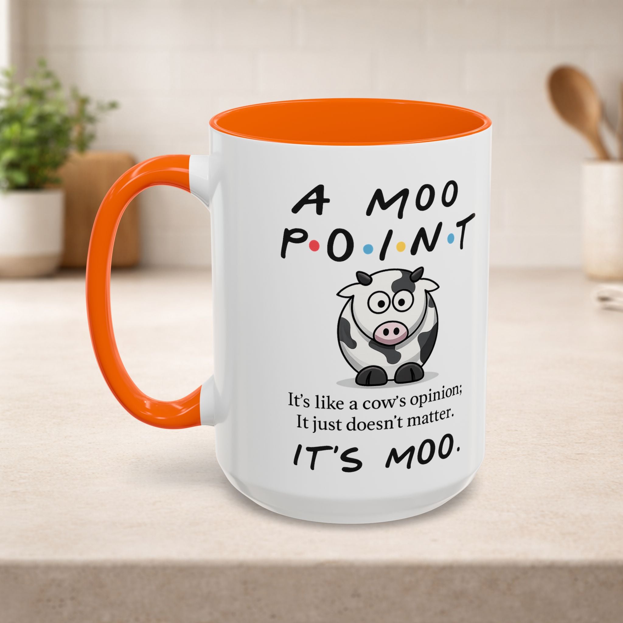 Friends Moo Point Mug featuring a humorous cow opinion design, perfect for coffee or tea drinking.
