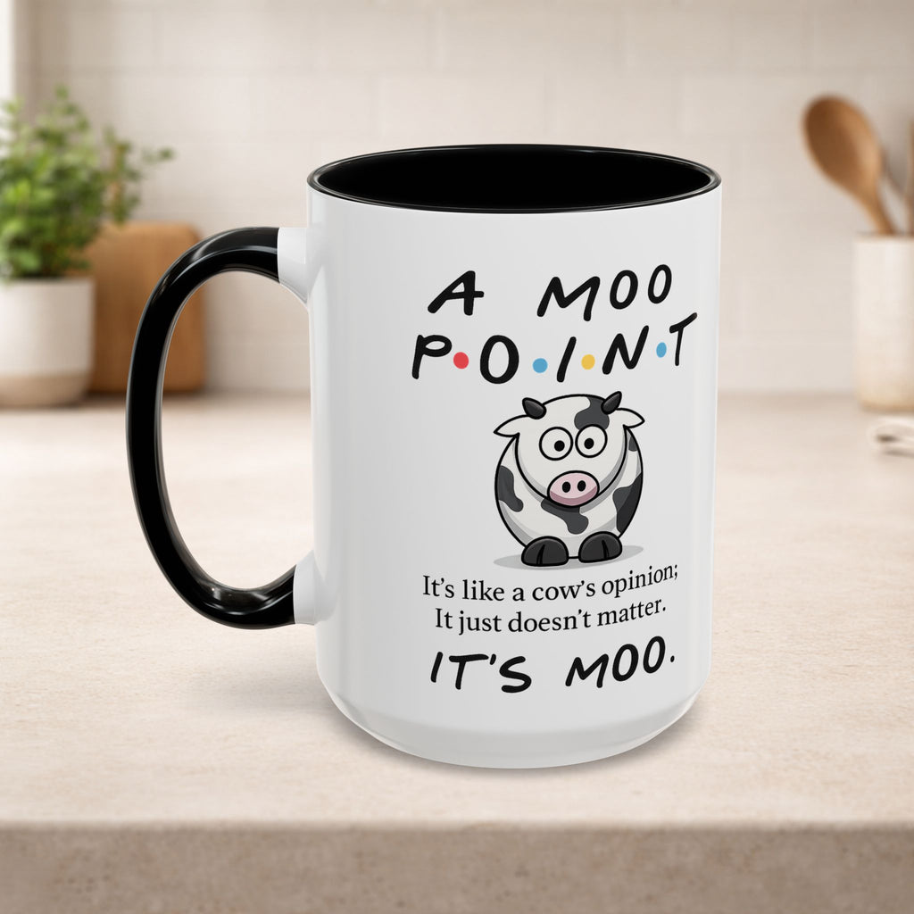 Friends Moo Point Mug showing a humorous cow opinion design, perfect for coffee or tea enjoyment.