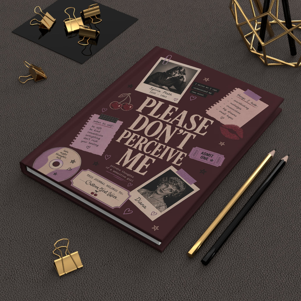 Personalized 'Please Don’t Perceive Me' journal by Printify, Sylvia Plath-inspired hardcover notebook for coquette writing and journaling.