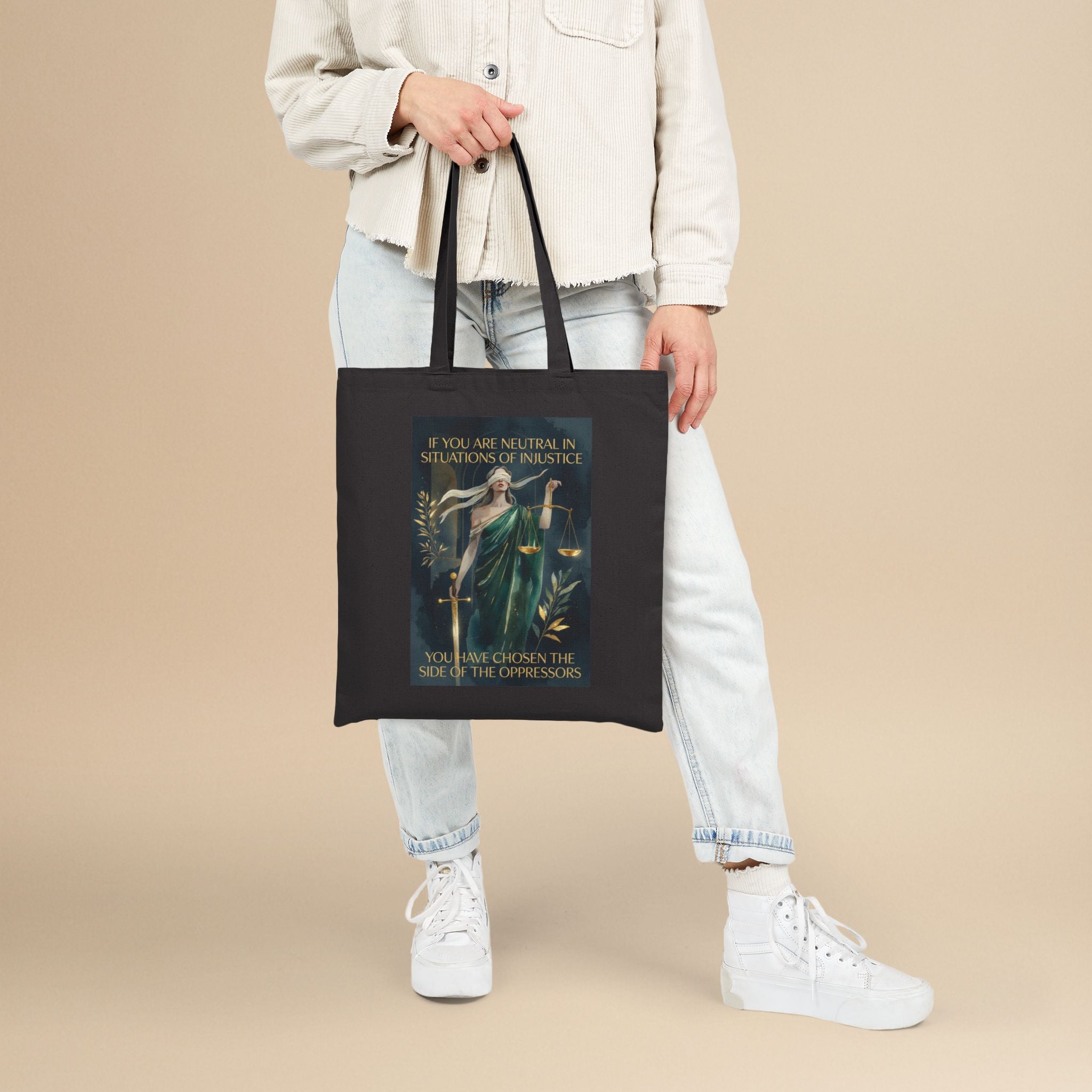 Social Justice tote bag featuring Lady Justice and the message "If you are neutral you have chosen the oppressors" on a durable fabric bag.