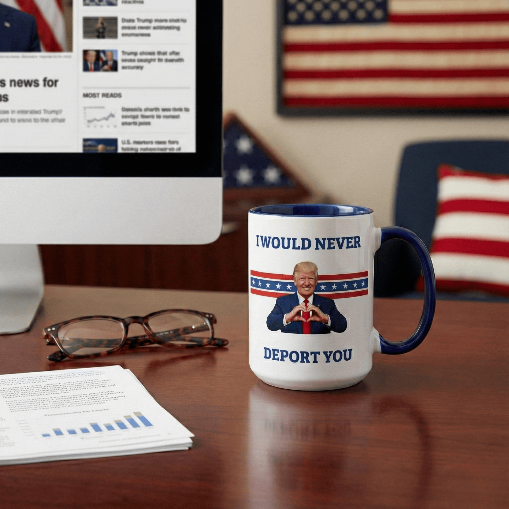 Sarcastic Trump mug with meme message "I Would Never Deport You" featuring a humorous political design on a ceramic mug.