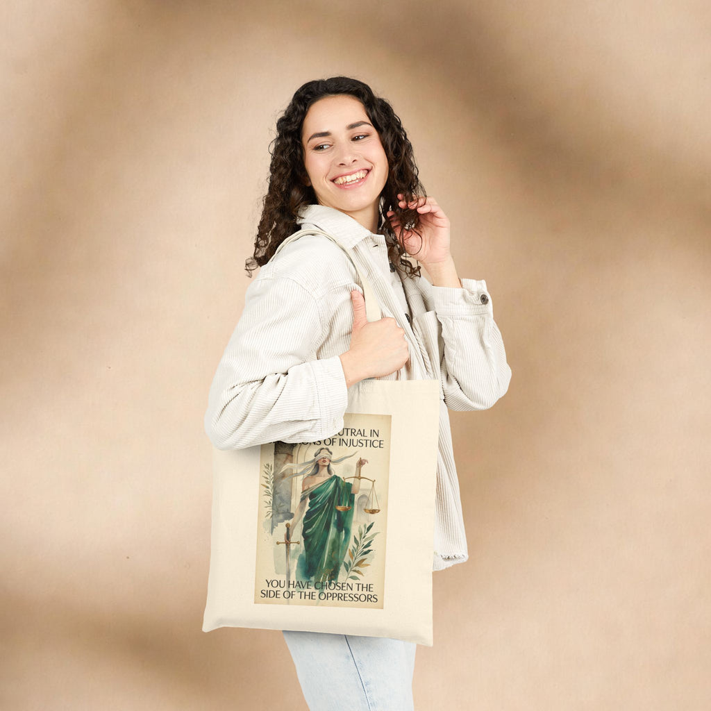 Social justice tote bag featuring Lady Justice and the message "If you are neutral you have chosen the oppressors" by Printify.