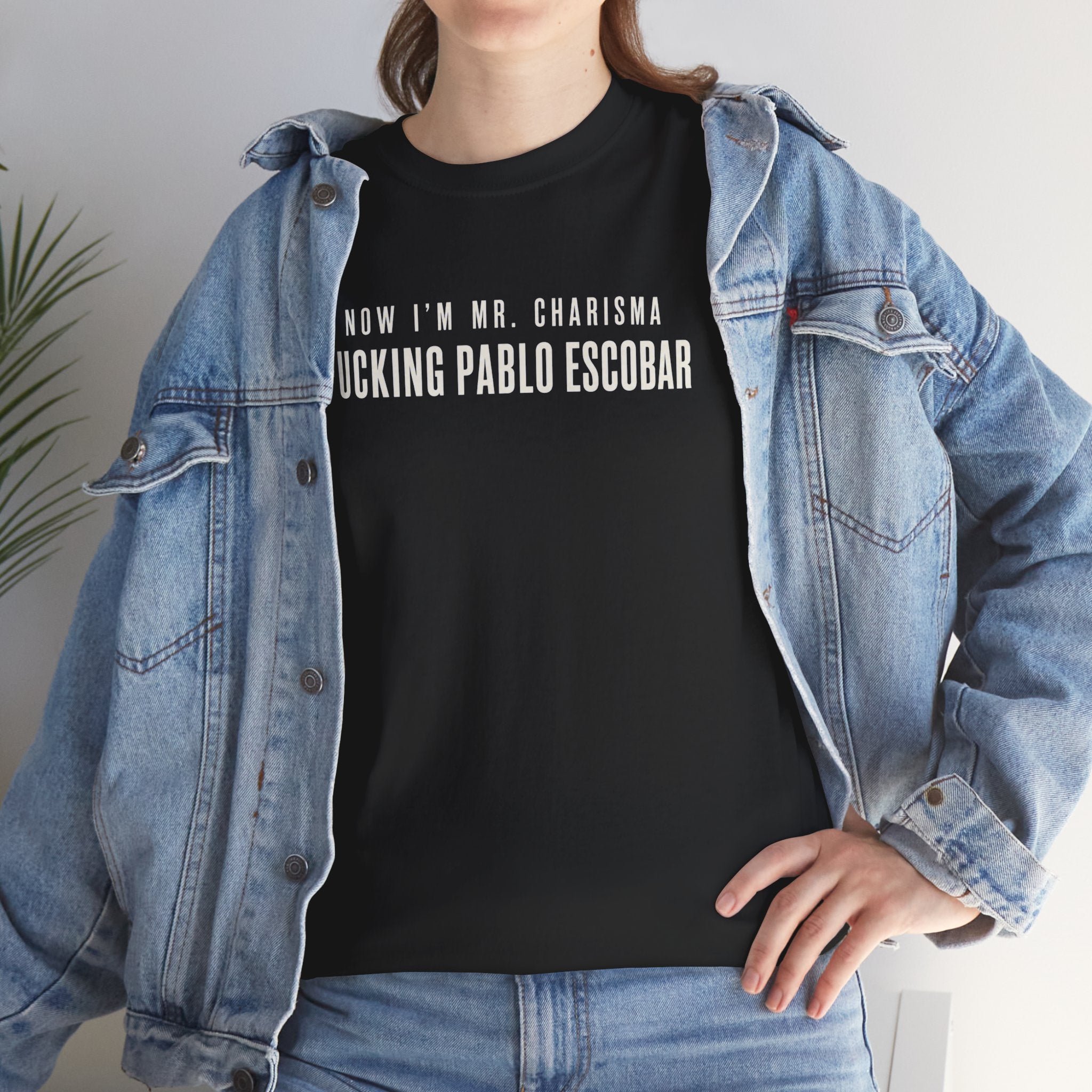 Premium cotton "Now I'm Mr. Charisma" Pablo Escobar lyrics T-shirt by Printify, featuring bold graphic design on a black tee.