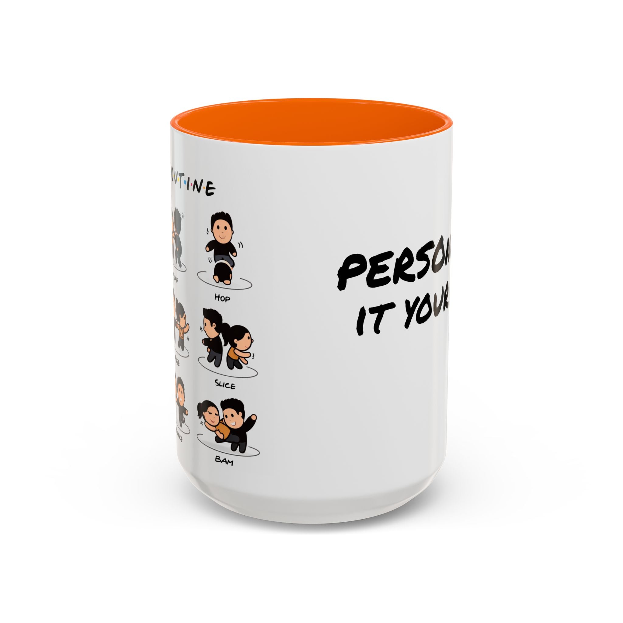Friends-inspired funny "The Routine" accent coffee mug by Printify featuring a humorous quote and a classic mug shape.