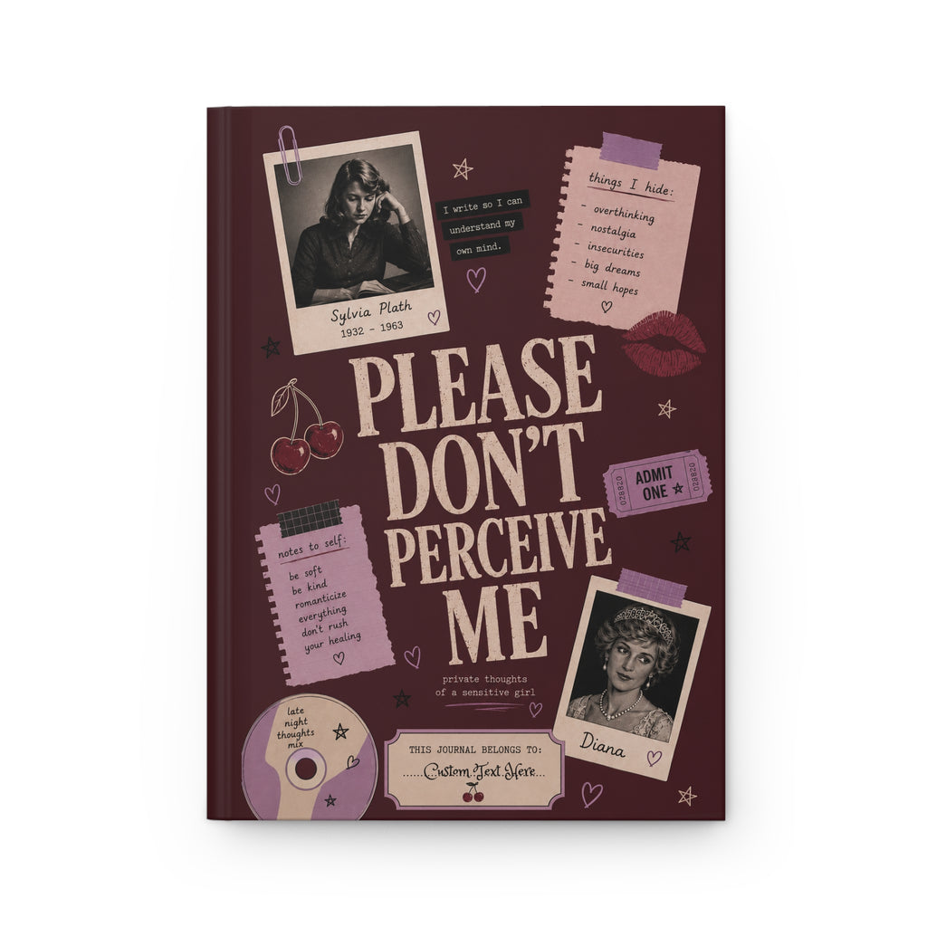 Personalized Sylvia Plath-inspired journal with "Please Don’t Perceive Me" cover, hardcover notebook for writing and journaling.