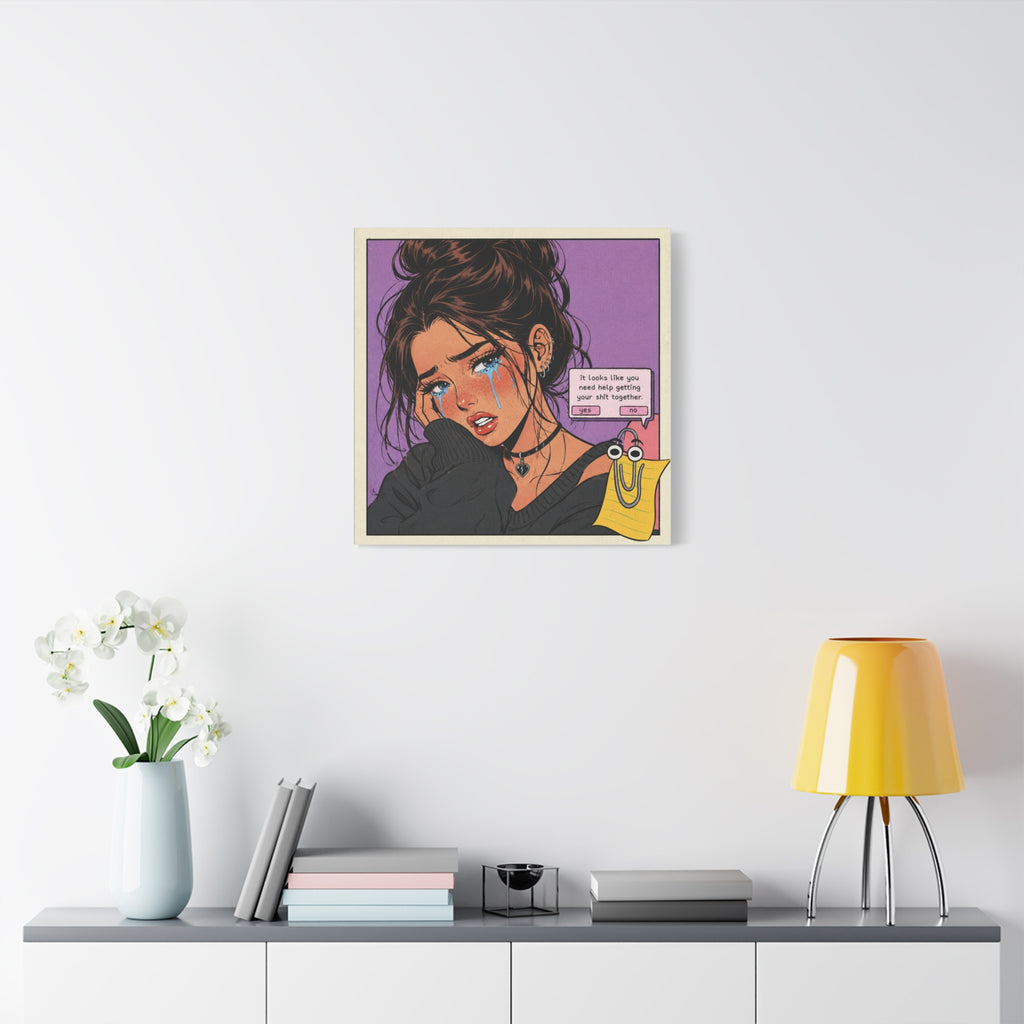 Retro sad girl pop art canvas print titled "It Looks Like You Need Help Getting Your Shit Together" featuring bold, colorful artwork.