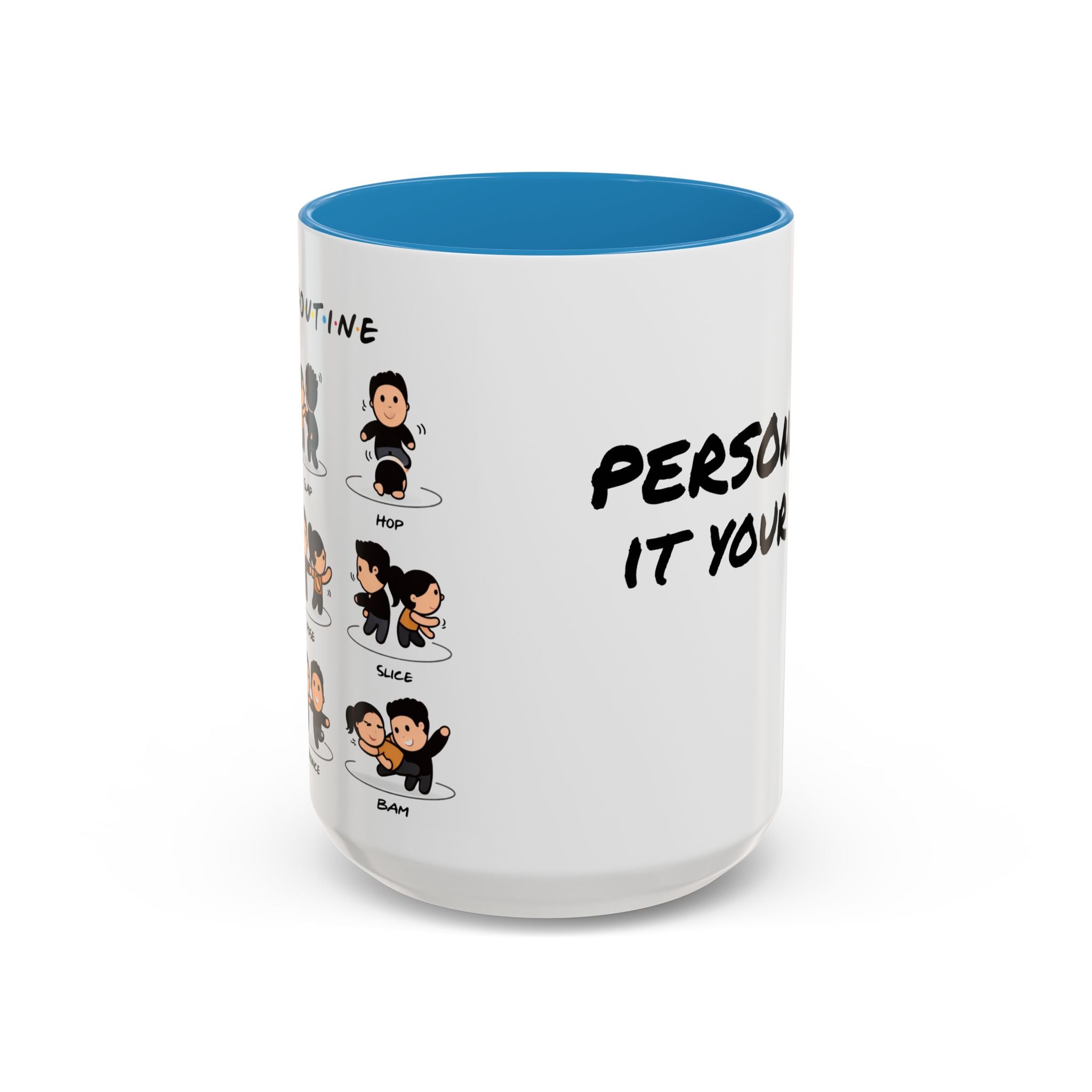 Friends-inspired funny 'The Routine' accent coffee mug with printed design, perfect for fans of the TV show.