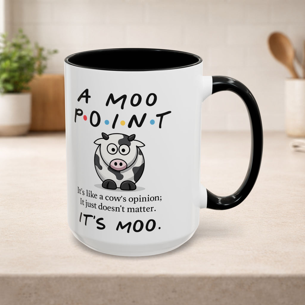Friends Moo Point Mug featuring a humorous cow opinion design, perfect for coffee or tea enjoyment.