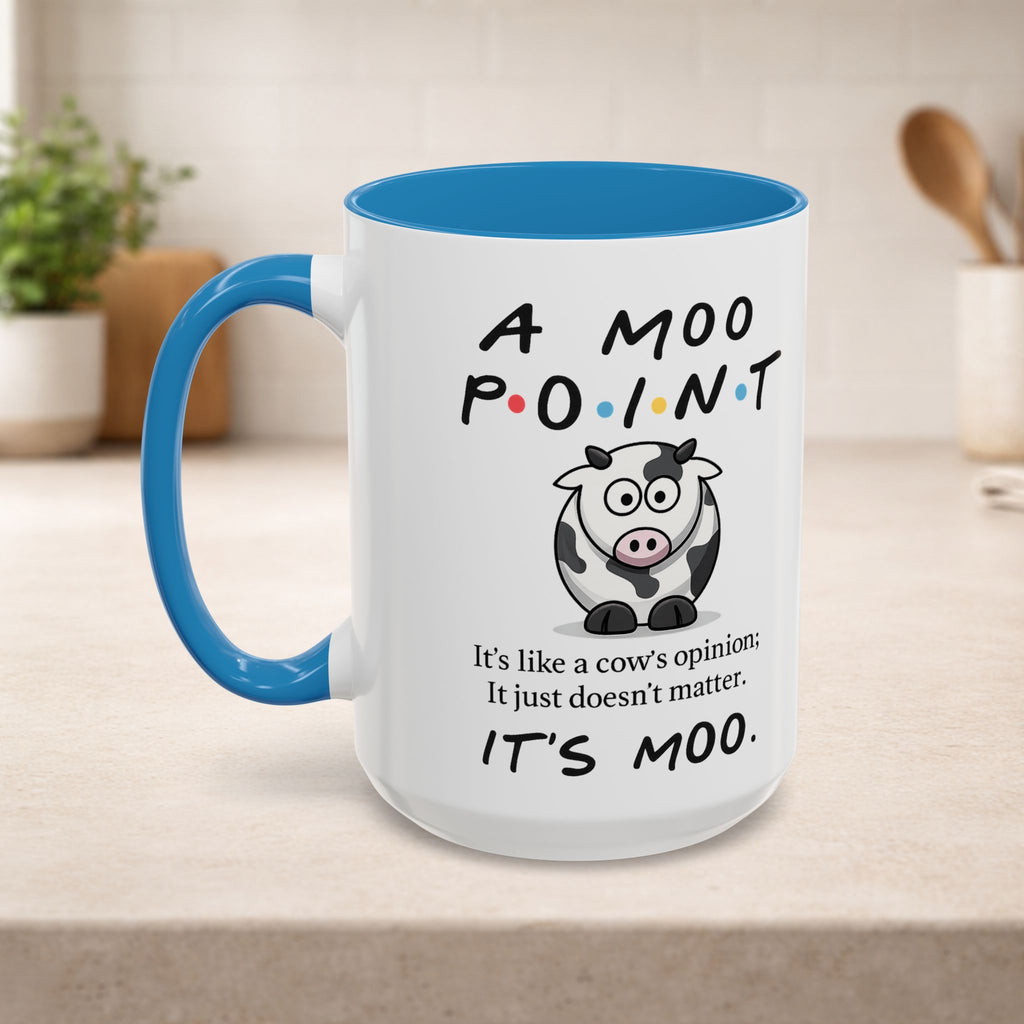 Funny cow opinion coffee mug featuring the phrase "Moo Point" on a ceramic mug, perfect for cow lovers and fans of humorous kitchenware.
