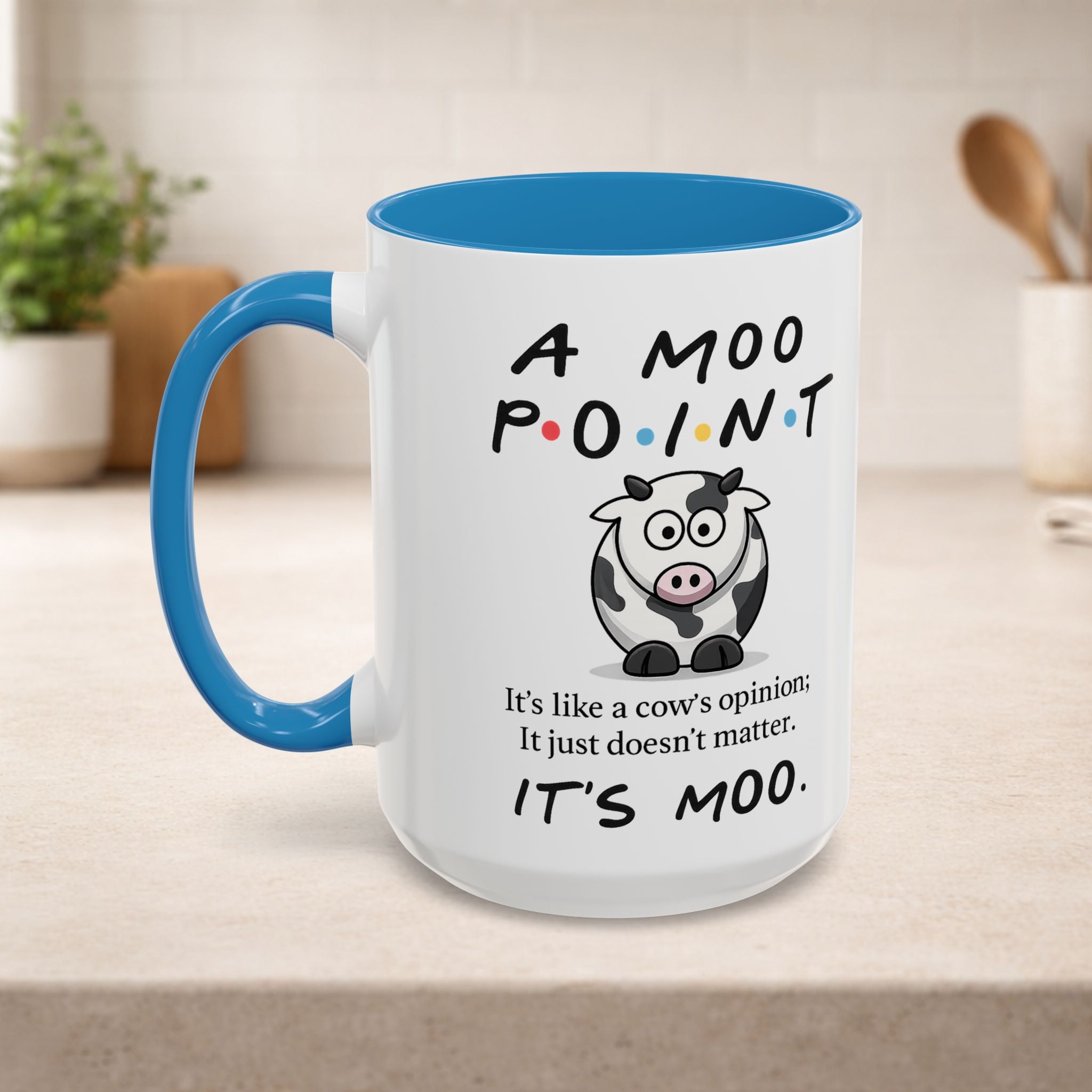 Funny cow opinion coffee mug featuring the phrase "Moo Point" on a ceramic mug, perfect for cow lovers and fans of humorous kitchenware.