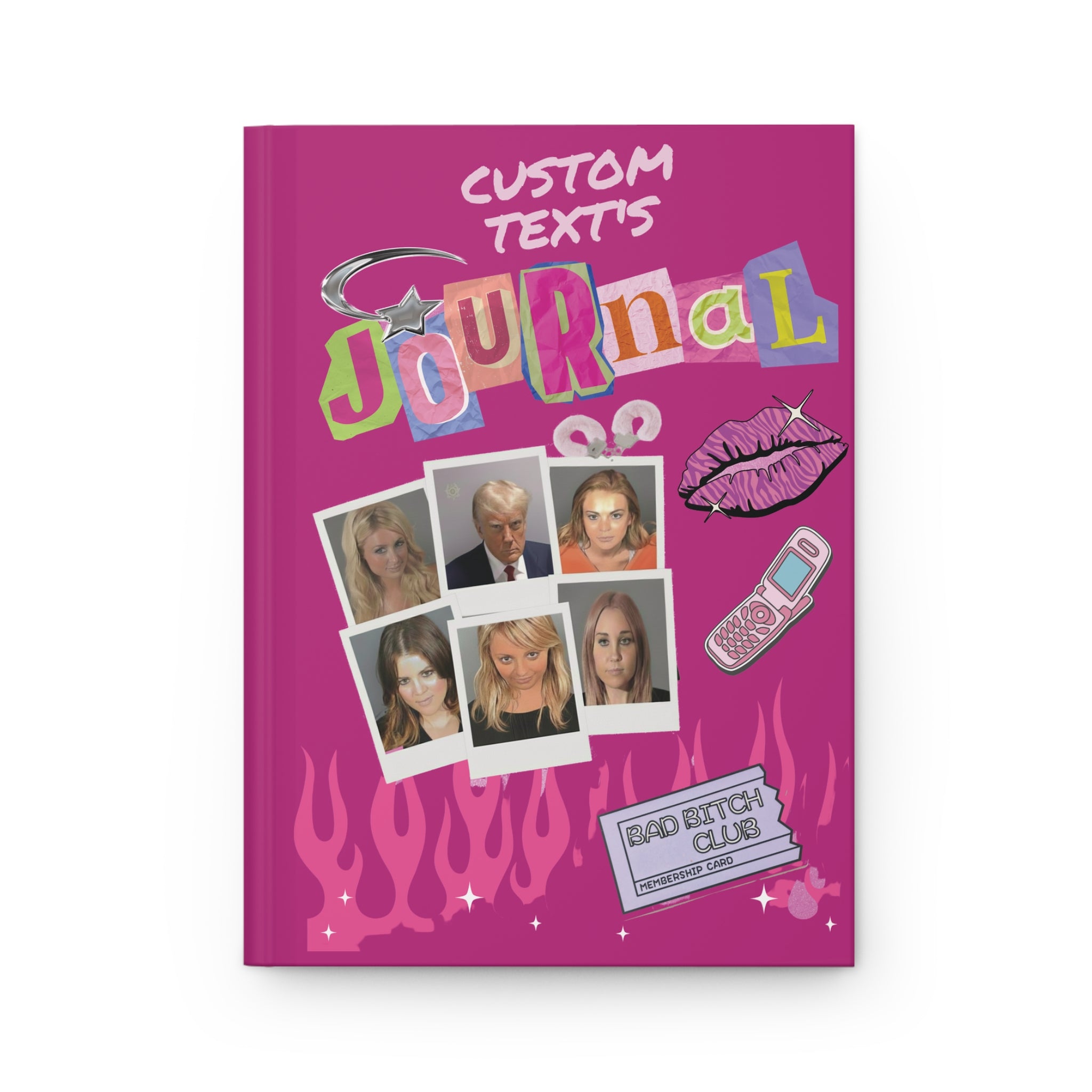 Personalized Y2K celebrity mugshot journal with "Bad Bitch Club" cover, bimbo aesthetic notebook, 2000s style paper diary.