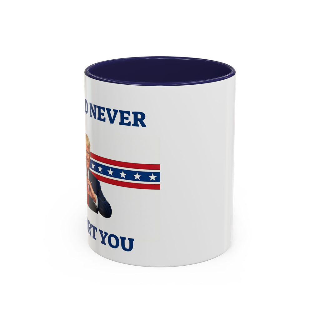 Printify sarcastic Trump mug with "I Would Never Deport You" political meme design, perfect for gag gift or holiday humor.