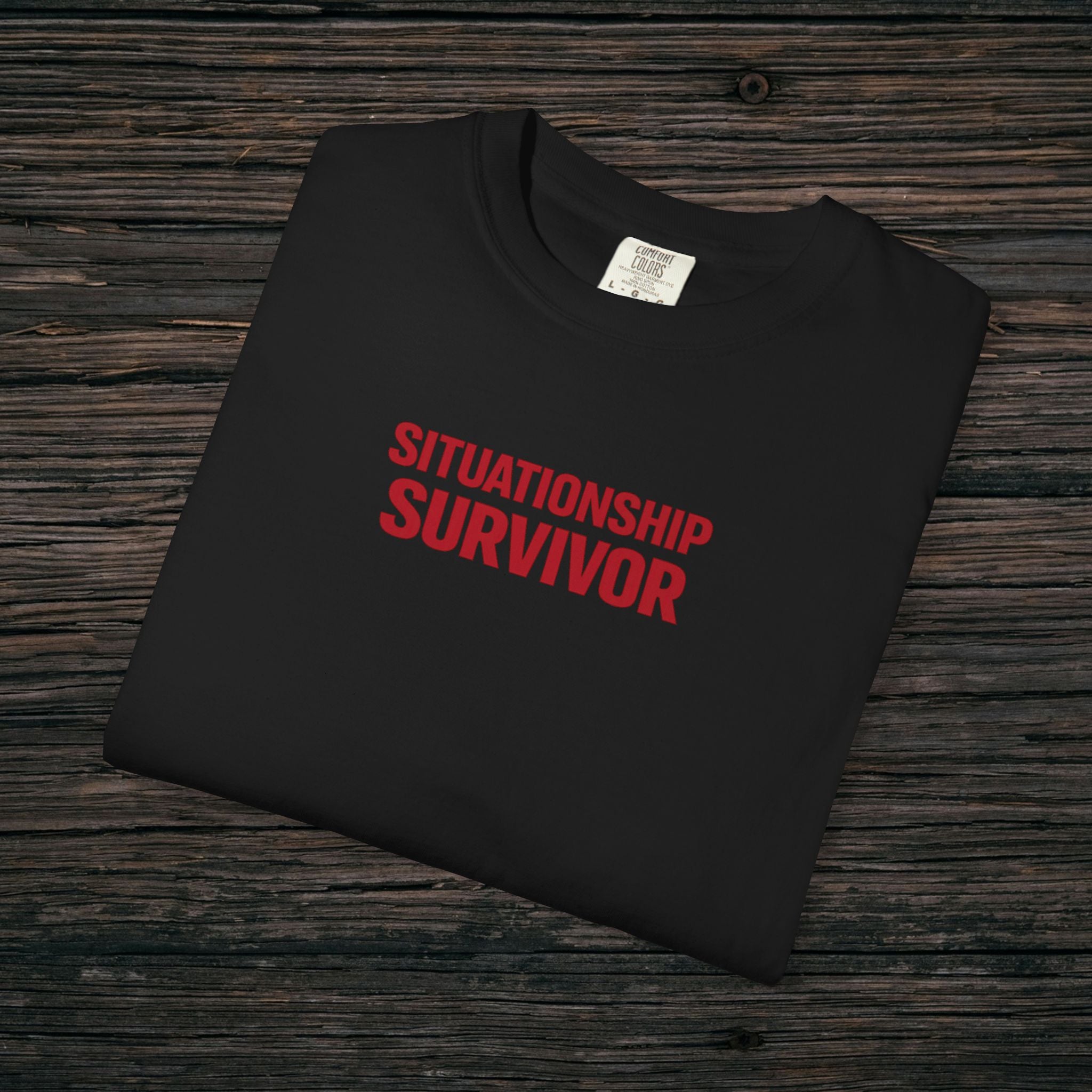Funny Situationship Survivor T-shirt for women featuring ironic breakup humor, ideal for single life or relationship humor fans.